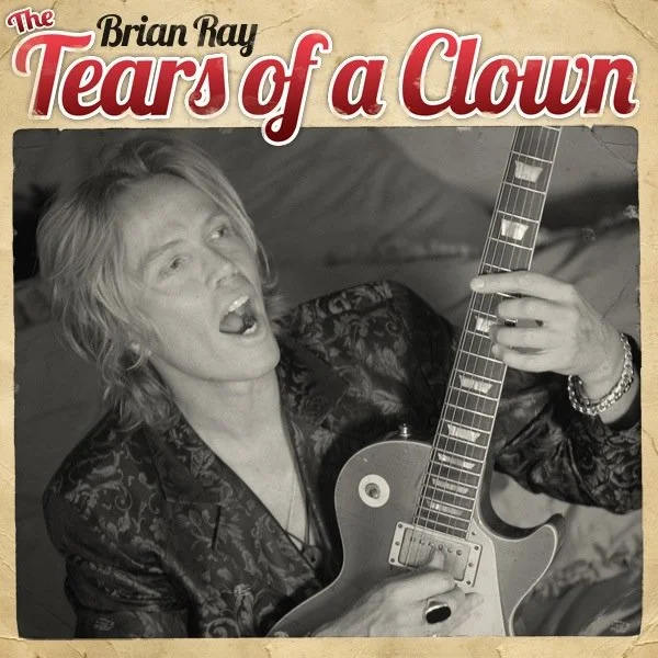 Single - The Tears of a Clown [2005] — Brian Ray